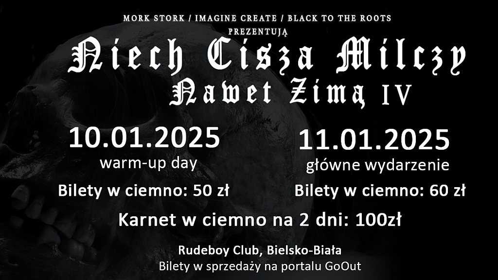 Niech Cisza Milczy Nawet Zimą 2025 [DATA, LINE-UP, BILETY]