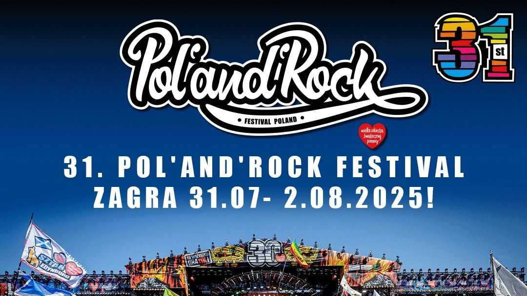 Pol'and'Rock Festival 2025 [DATA, LINE-UP]