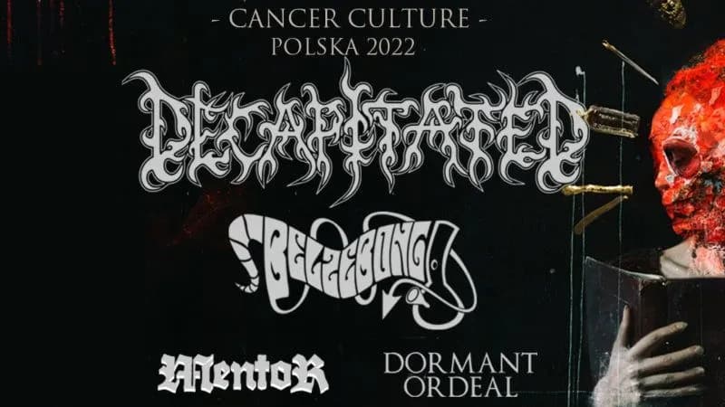 Decapitated ogłasza "Cancer Culture Polska 2022" [SZCZEGÓŁY]