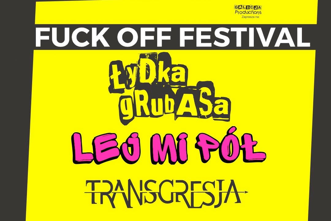 Fuck Off Festival 2025 [DATY, LINE-UP]