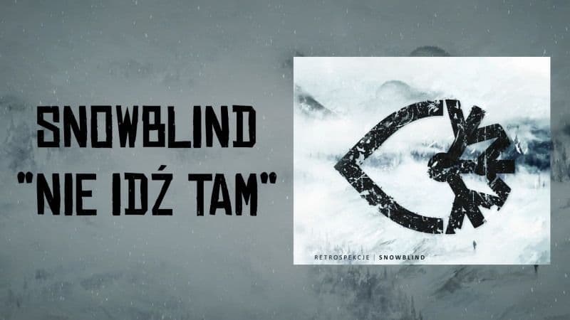 Swnoblid z lyric video do utworu "Nie idź tam"