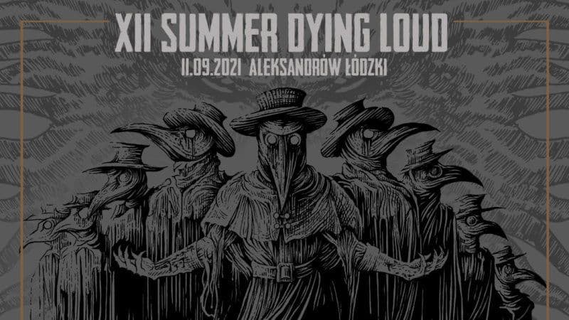 Summer Dying Loud 2021