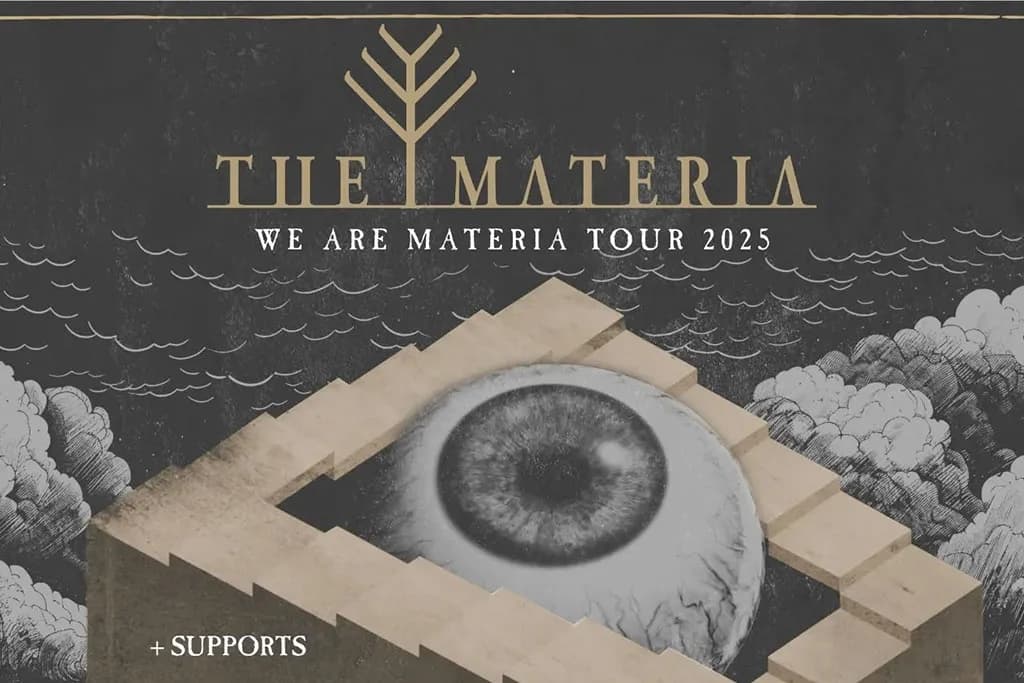 We Are Materia Tour 2025