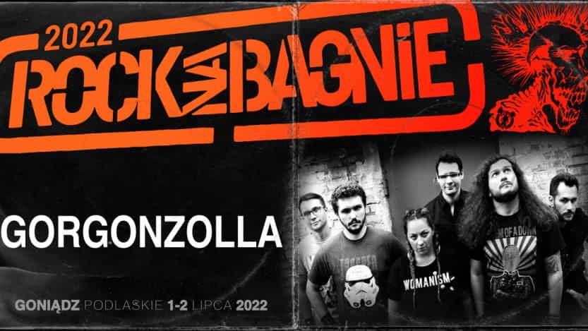 Gorgonzolla na Rock na Bagnie 2022