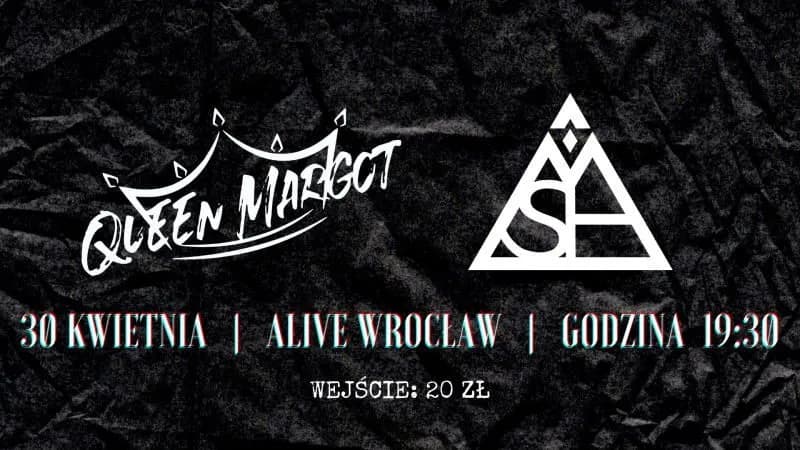 Koncert My Secret Haven & Queen Margot we Wrocławiu