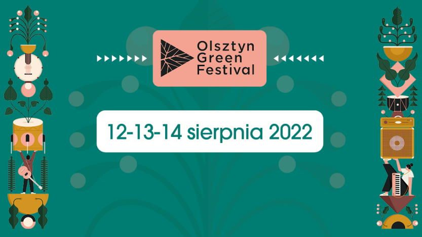 Olsztyn Green Festival 2022 [TERMIN, LINE-UP, BILETY]