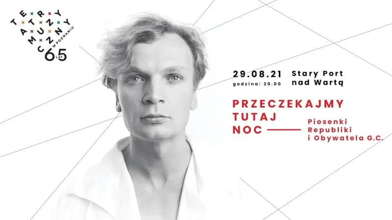 Przeczekajmy tutaj noc. Piosenki Republiki i Obywatela G.C.