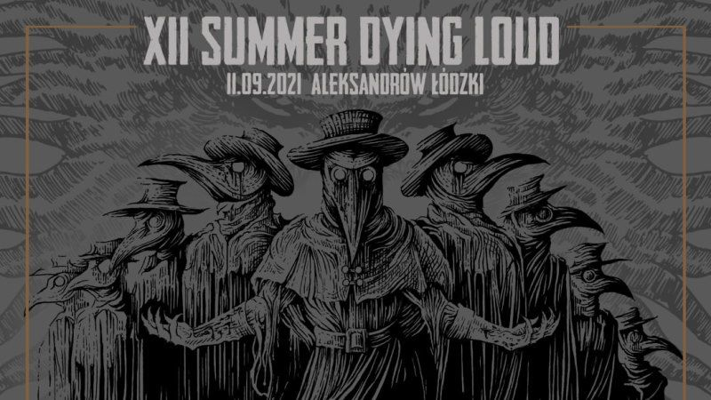 Summer Dying Loud 2021 [KTO ZAGRA?]