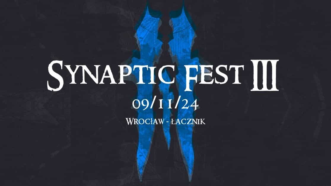 Synaptic Fest 2024 [DATA, LINE-UP, BILETY]